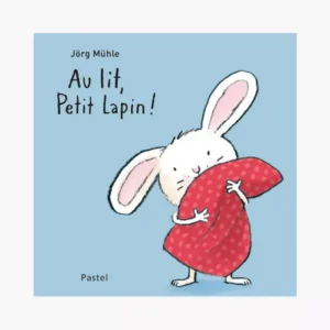 Livre - Au lit Petit Lapin