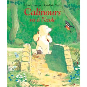 Livre - Calinours va à l'école