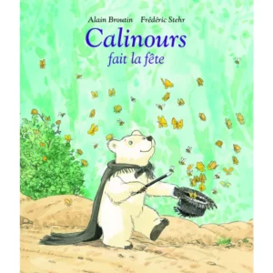 Livre - Calinours fait la fête