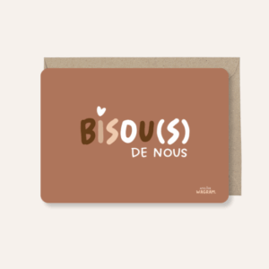 Carte Postale - Bisou(s) de nous