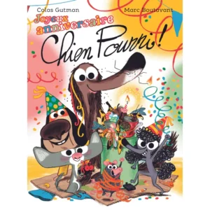 Livre - Joyeux anniversaire Chien Pourri